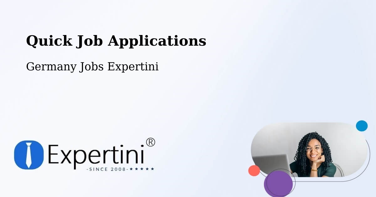 Quick Apply Feature – Pliening - Germany Jobs Expertini